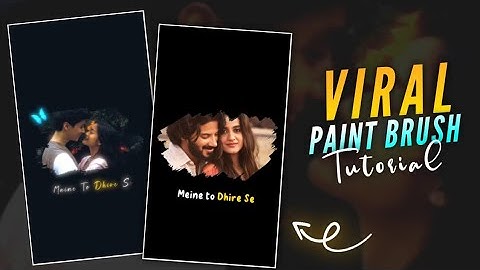 Instagram Trending Paint Brush Transition Effects Lyrics Reels Video Editing | Trending Reels Edit