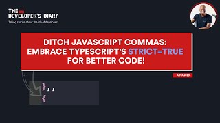 Full Ditch JavaScript Commas: Embrace TypeScript's strict=true for Better Code! // ADVANCED Guide