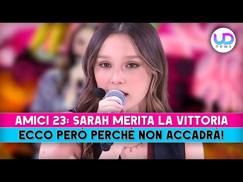 Amici, Sarah Toscano Merita La Vittoria: Ecco Perchè Non Accadrà!