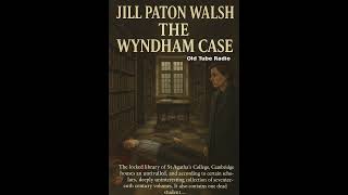The Wyndham Case By Jill Paton Walsh