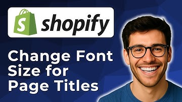 How to change font size for page titles in Shopify [2025 Easy Guide]