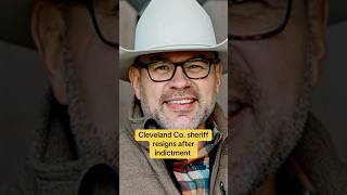 Cleveland Co. Sheriff Resigns After Indictment