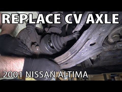 How to Replace a FWD CV Axle (2001 Nissan Altima)