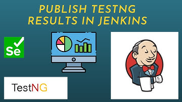JENKINS - Publish TestNG Results