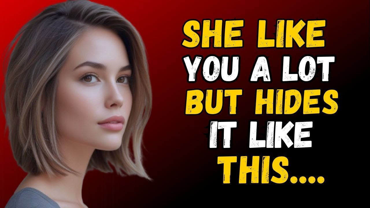 9 Signs a Woman Likes You Body Language | Every time stoic