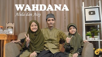 ALULA AISY - WAHDANA (COVER)