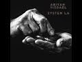 AbiYah Yisrael - System La - [Official Audio]