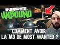 Need for speed unbound  comment avoir la bmw m3 de most wanted