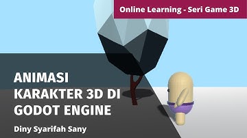 Animasi Karakter 3D di Godot Engine