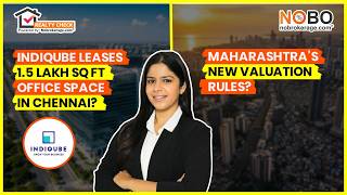Maha Micro-Zoning RR & IndiQube's ₹235 Cr Chennai 15-Yr