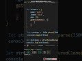 Deep Clone in Javascript #shorts #shortsyoutube