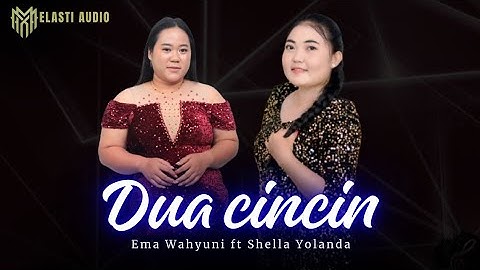 Dᴜᴀ ᴄɪɴᴄɪɴ • Ema Wahyuni ft Shella Yolanda • MELASTI AUDIO • Remixversion 