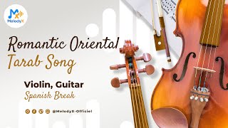 Romantic Oriental Tarab Song 🎶 Egyptian Arabic Vocals ❤️ Violin, Guitar, Deep Bass & Spanish Break ✨
