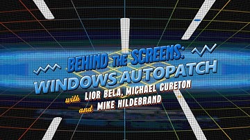 Behind the Screens with Windows Autopatch: April 2023
