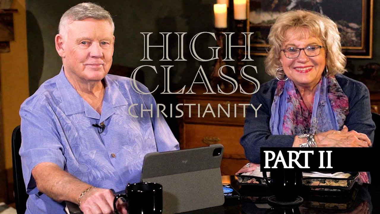 High-Class Christianity Part 2, with Reneé Mize - Terry Mize TV