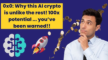 0x0: AI Crypto unlike the rest with 100x potential!!