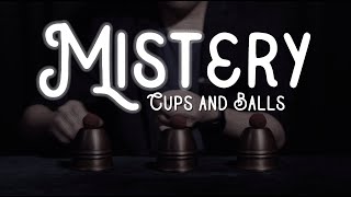 MISTery Cups and Balls by Horret Wu