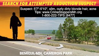 Search For Attempted Abduction Suspect In Bemidji, Minnesota