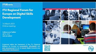 ITU Regional Forum for Europe on Digital Skills Development