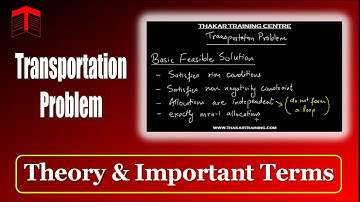 TRANSPORTATION PROBLEM Theory and Important Terms | Operations Research | GATE Preparation