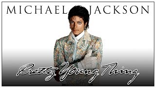 Michael Jackson - P.Y.T. (Pretty Young Thing) | The Basement Mix |