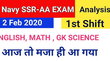 NAVY SSR AA EXAM ANALYSIS REVIEW 2nd Feb 1st Shift