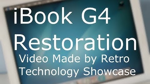 iBook G4 Overview & Restoration.