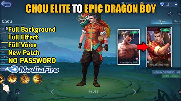 Script Chou Elite To Epic | Script Chou Dragon Boy Full Effect No Password
