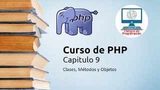 9. Classes, Methods, and Objects in PHP (OOP)