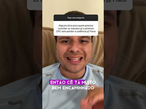 CFC x Concursos? Como conciliar!