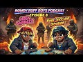 Rowdy Ruff Boyz Podcast EP. 8🔥🔥 #holyshabazz