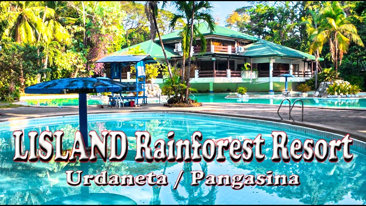 Überwintern auf den Philippinen - Teil 29 - LISLAND RAINFOREST RESORT in Urdaneta / Pangasinan
