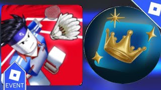 [EVENT] How to get the CREATOR SHOWDOWN EVENT BADGE in RACKET RIVALS.I Roblox
