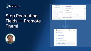 Stop Recreating Fields — Promote Them!