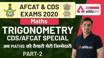 Trigonometry (Part-2) | Maths | AFCAT & CDS Exams Preparation 2020
