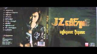 Video thumbnail of "JZ Daung Loon - May Pyit Lite Par"