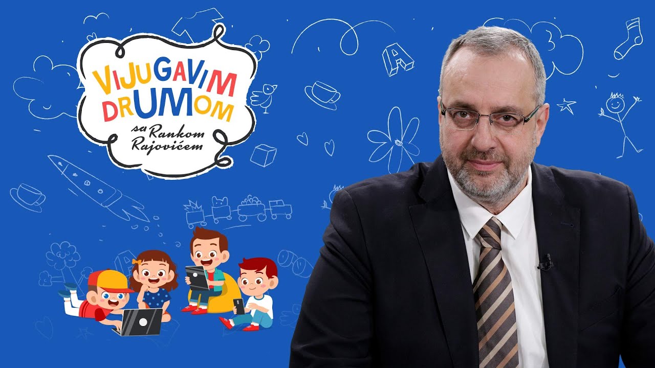 VIJUGAVIM DRUMOM SA RANKOM RAJOVIĆEM – Vodič za roditelje u virtuelnoj eri Epizoda 6