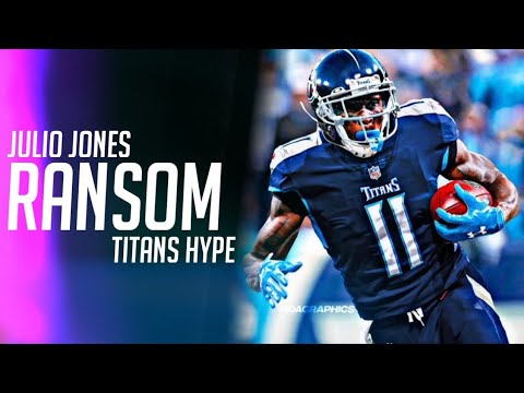 Julio Jones Mix ~ RANSOM ~ (Titans Hype)