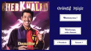 Cheb Khaled   هذا اليوم سعيد مبارك