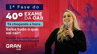 1ª fase do 40º Exame OAB - Saiba tudo o que vai cair em Direito Constitucional