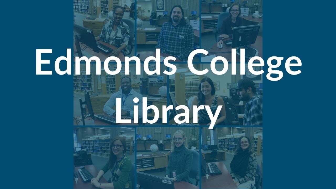 Edmonds College Library is Online YouTube