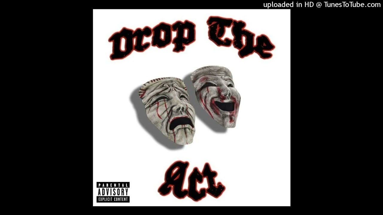 DUALSPINES - Drop The Act (Prod. kkoreaxo)