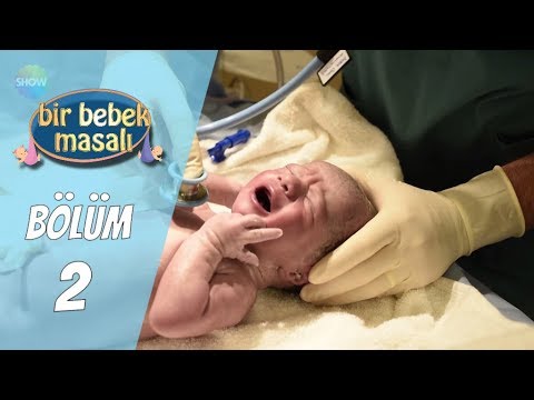 Bir Bebek Masalı 2. Bölüm