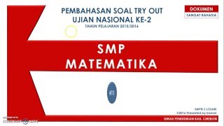 Pembahasan Soal Try Out Ujian Nasional Ke-2 Matematika SMP 2016 #11