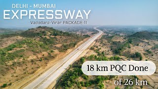 Delhi Mumbai Expressway Vadodara-Virar Update | Package 11 | Maharashtra Update