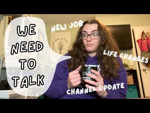 WE NEED TO TALK | where my mind has been, life changes, channel updates, & being honest with y'all