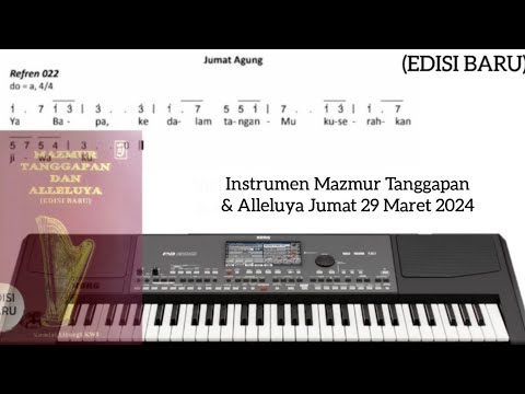 Instrumen Mazmur Tanggapan ( EDISI BARU ) - Jumat Agung Jumat 29 Maret 2024 - Tahun B