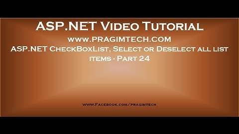 Asp.net checkboxlist, select or deselect all list items   Part 24