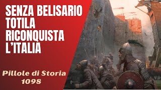 1098- Il Crollo Del Fronte Romano Totila Riconquista Litalia Pillole Di Storia