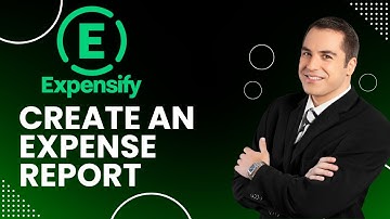 How to Create an Expense Report in Expensify | 2025 Easy Guide